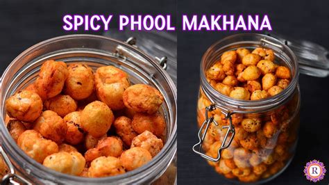 Spicy Phool Makhana | Roasted crispy & TASTY phool makhana | Healthy ...