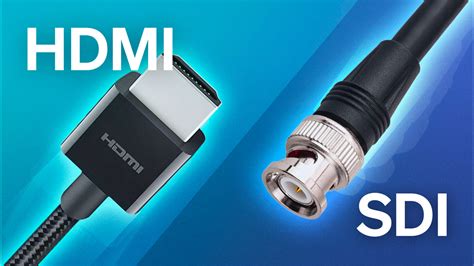 HDMI vs. SDI for video: What’s the difference? - Epiphan Video