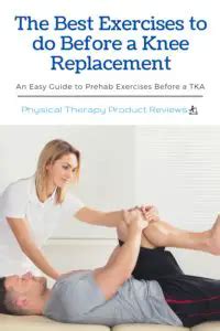 The Best Pre-Surgical Exercises for a Total Knee Replacements - Best ...