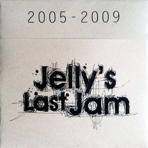 2005-2009 | Jelly's Last Jam