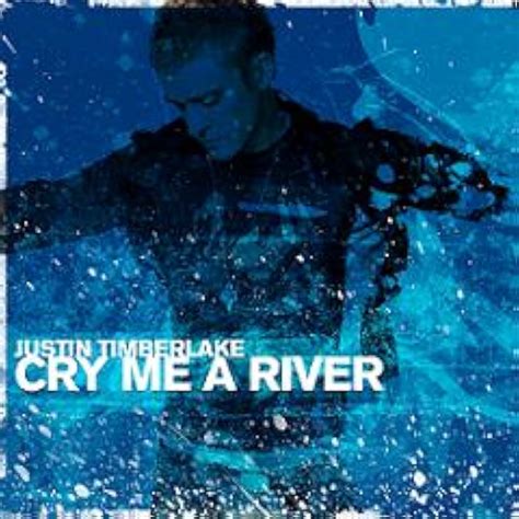 Justin Timberlake Cry Me A River Lyrics