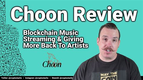 Choon Review: Blockchain Music Streaming Platform Giving More Back To ...