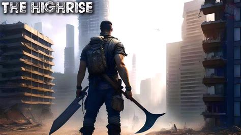 High-Rise Survival During A Monster Invasion | The Highrise Gameplay ...