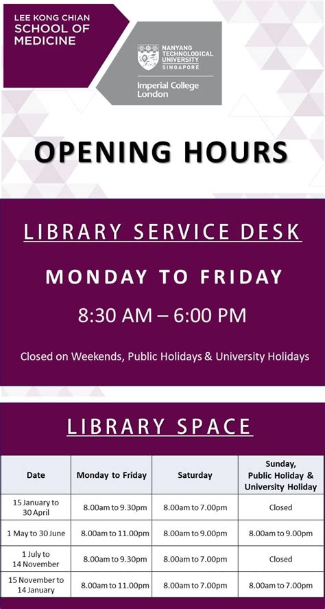 Opening Hours | LKCMedicine Medical Library