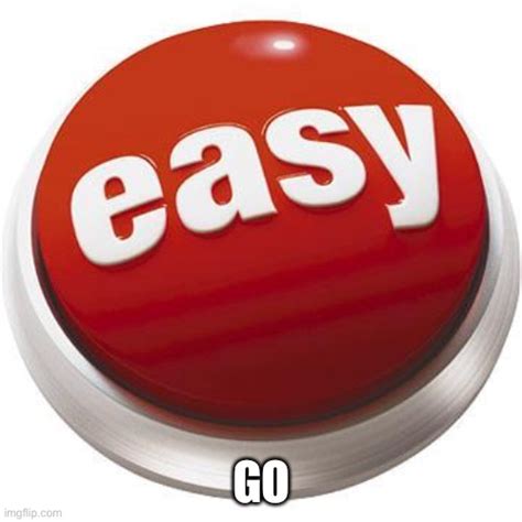 Easy Button - Imgflip