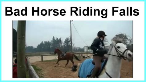 Bad horse riding falls! no.2 - YouTube