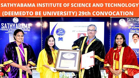 SATHYABAMA INSTITUTE OF SCIENCE AND TECHNOLOGY | 29th CONVOCATION IN ...