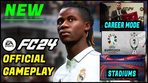 EA SPORTS FC 24 Official Gameplay, Career Mode & CONFIRMED NEWS - YouTube