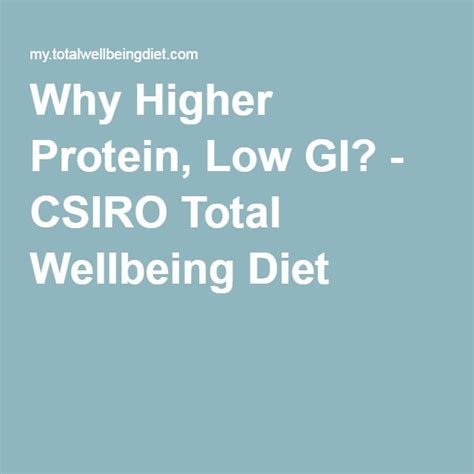 Why Higher Protein, Low GI? - CSIRO Total Wellbeing Diet Weight Tracker ...