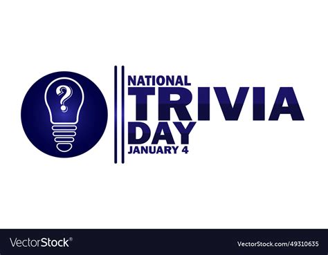 National trivia day Royalty Free Vector Image - VectorStock