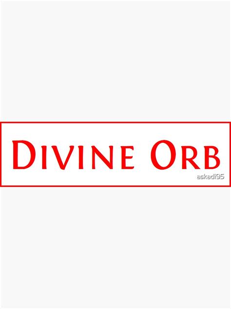 "Path of Exile Divine Orb" Sticker by askadi95 | Redbubble