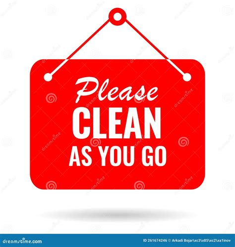 Please Clean As You Go Vector Sign Stock Vector - Illustration of ...