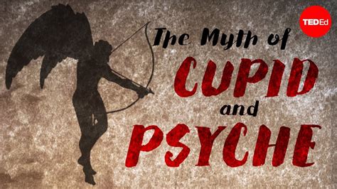 The myth of Cupid and Psyche - Brendan Pelsue - YouTube