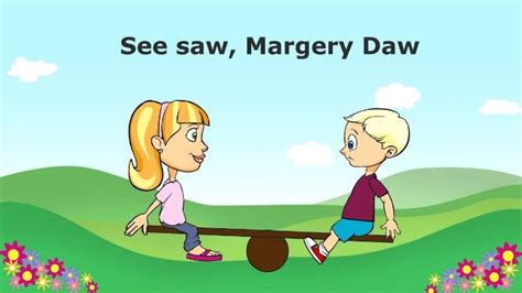 SEE SAW MARGERY DAW NURSERY RHYME LYRICS | Nursery rhymes activities ...