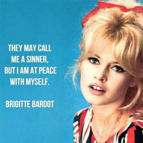 Brigitte Bardot Quotes. QuotesGram