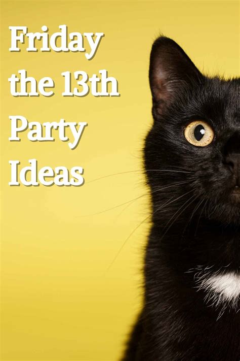 43 Friday the 13th Party Ideas - Fun Party Pop