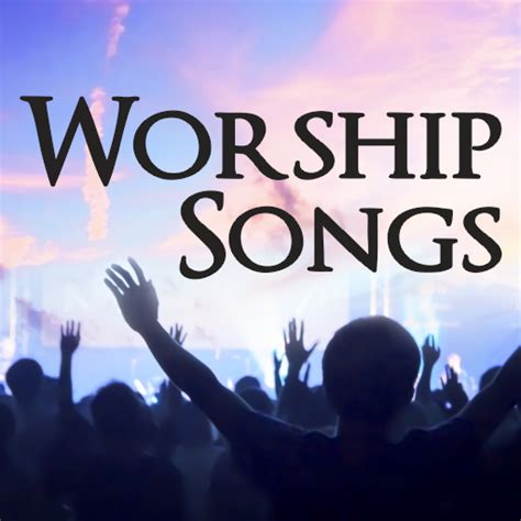 Baixar Worship and Praise Songs para Android no Baixe Fácil!