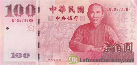 100 New Taiwan Dollar banknote - Exchange yours for cash today