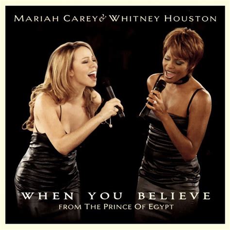 When You Believe Lyrics By Whitney Houston Duet With Mariah Carey ...