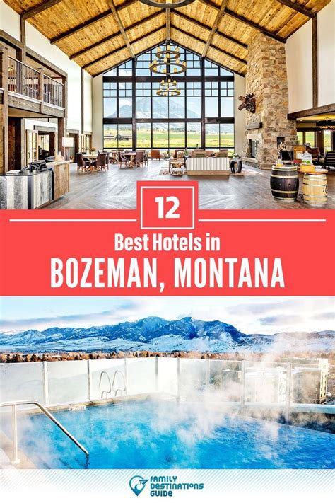 12 Best Hotels in Bozeman, MT | Montana resorts, Montana vacation, Best ...