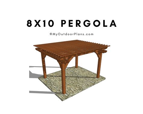 8x10 Pergola Plans