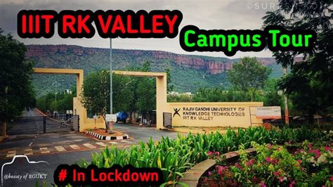 IIIT idupulapaya college tour | IIIT RK valley Campus Tour | Rkv Visit ...