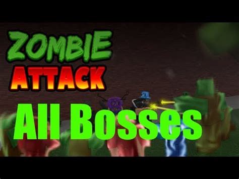 Roblox Zombie Attack: All bosses **i know lol** - YouTube