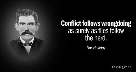 TOP 11 QUOTES BY DOC HOLLIDAY | A-Z Quotes