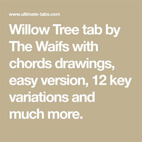 Willow Tree tab by The Waifs with chords drawings, easy version, 12 key ...