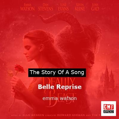 The story and meaning of the song 'Belle Reprise - emma watson