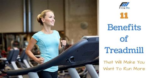 11 Benefits of Treadmills That Will Make You Want To Run More