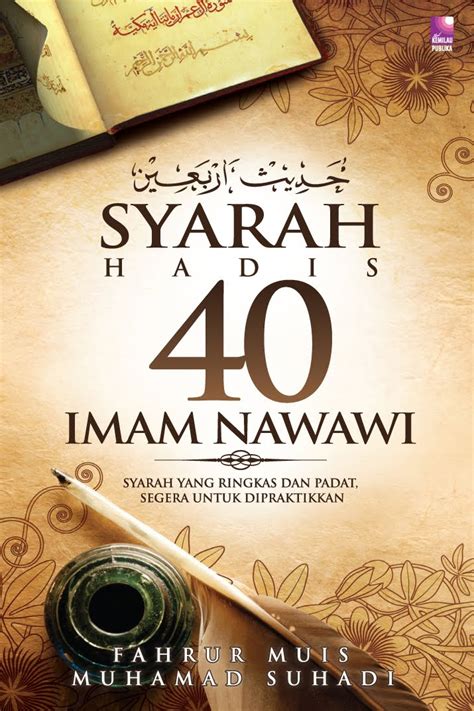 raudatulkutub bookstore: Syarah Hadis 40 Imam Nawawi