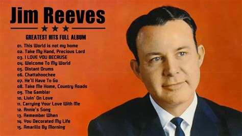 Best Songs Of Jim Reeves - Jim Reeves Greatest Hits Full Album 2020 ...