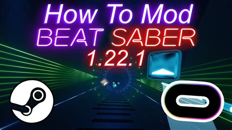 Beat Saber Custom Mods - 1.22.1 Tutorial - YouTube