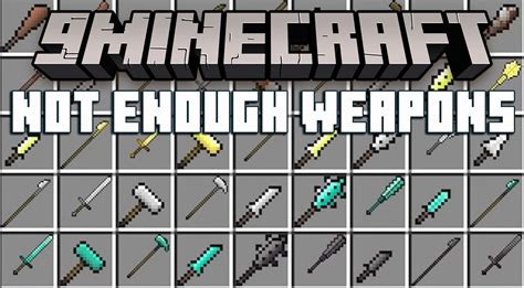 Not Enough Weapons Mod (1.19.3) - New Weapon Types - 9Minecraft.Net