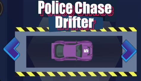 Unblocked Games Police Chase Drift