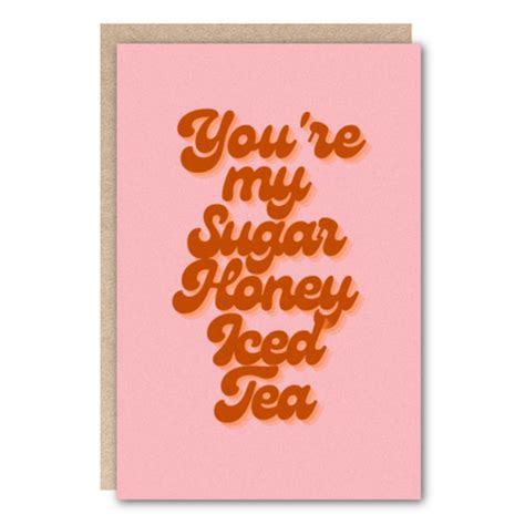 Sugar Honey Iced Tea Card | Love Message Card | Kindred – Kindred Paper