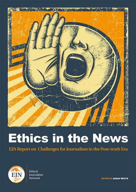 How To Be An Ethical Journalist In 2017 - European Journalism ...