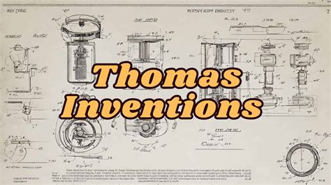 Thomas Inventors and Inventions