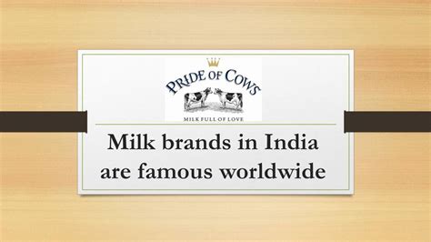 PPT - Milk brands in India are famous worldwide PowerPoint Presentation ...