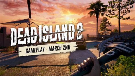 New Dead Island 2 Gameplay Shoots Out Mar. 2, Featuring Dani & the ...