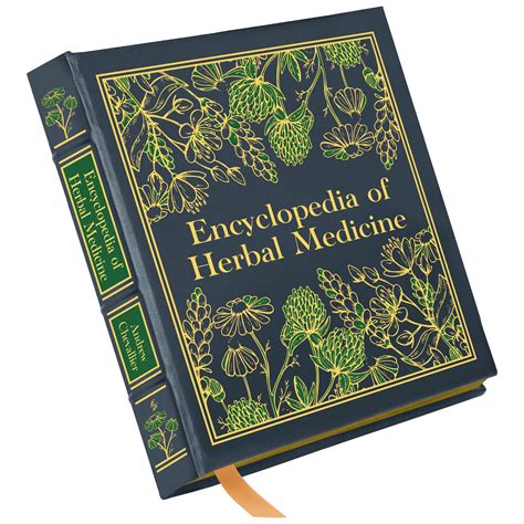 The Encyclopedia of Herbal Medicine