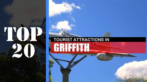 TOP 20 GRIFFITH (NSW) Attractions (Things to Do & See) - YouTube