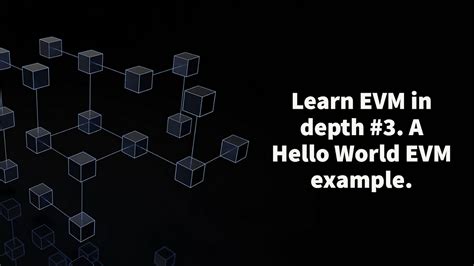 Learn EVM in depth #3. A Hello World EVM example. | by João Paulo ...