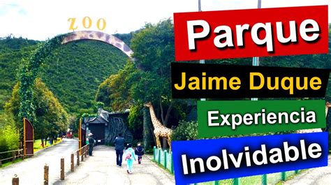 Parque Jaime Duque, Zoologico y diversión en Colombia - YouTube