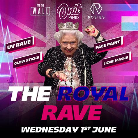 Onit Wednesday - The Royal Rave! at Rosies Chester, Chester on 1st Jun ...