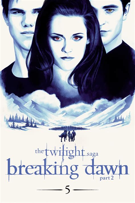 The Twilight Saga: Breaking Dawn - Part 2 (2012) - Posters — The Movie ...