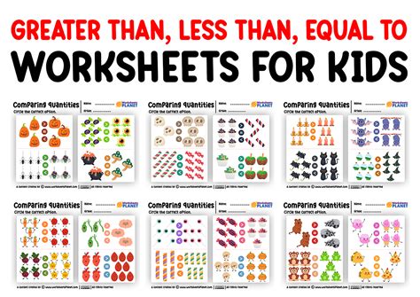 Greater Than, Less Than, Equal To [ WORKSHEETS ]