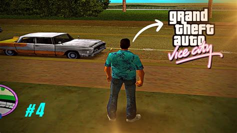 GTA VICE CITY GAMEPLAY II WALKTHROUGH GAMEPLAY I PART 4 NO COMMENTARY ...