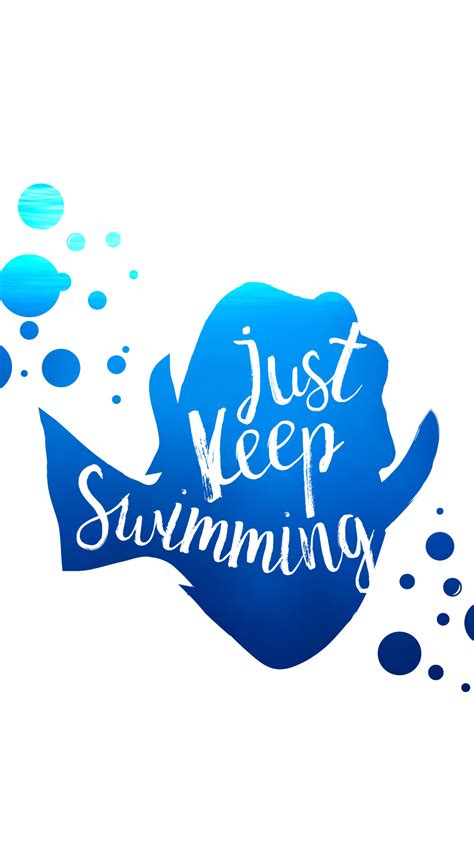 Just Keep Swimming Wallpaper